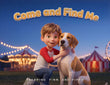 Come and Find Me, the hardcover storybook cover