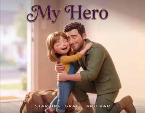 My Hero, the hardcover storybook cover